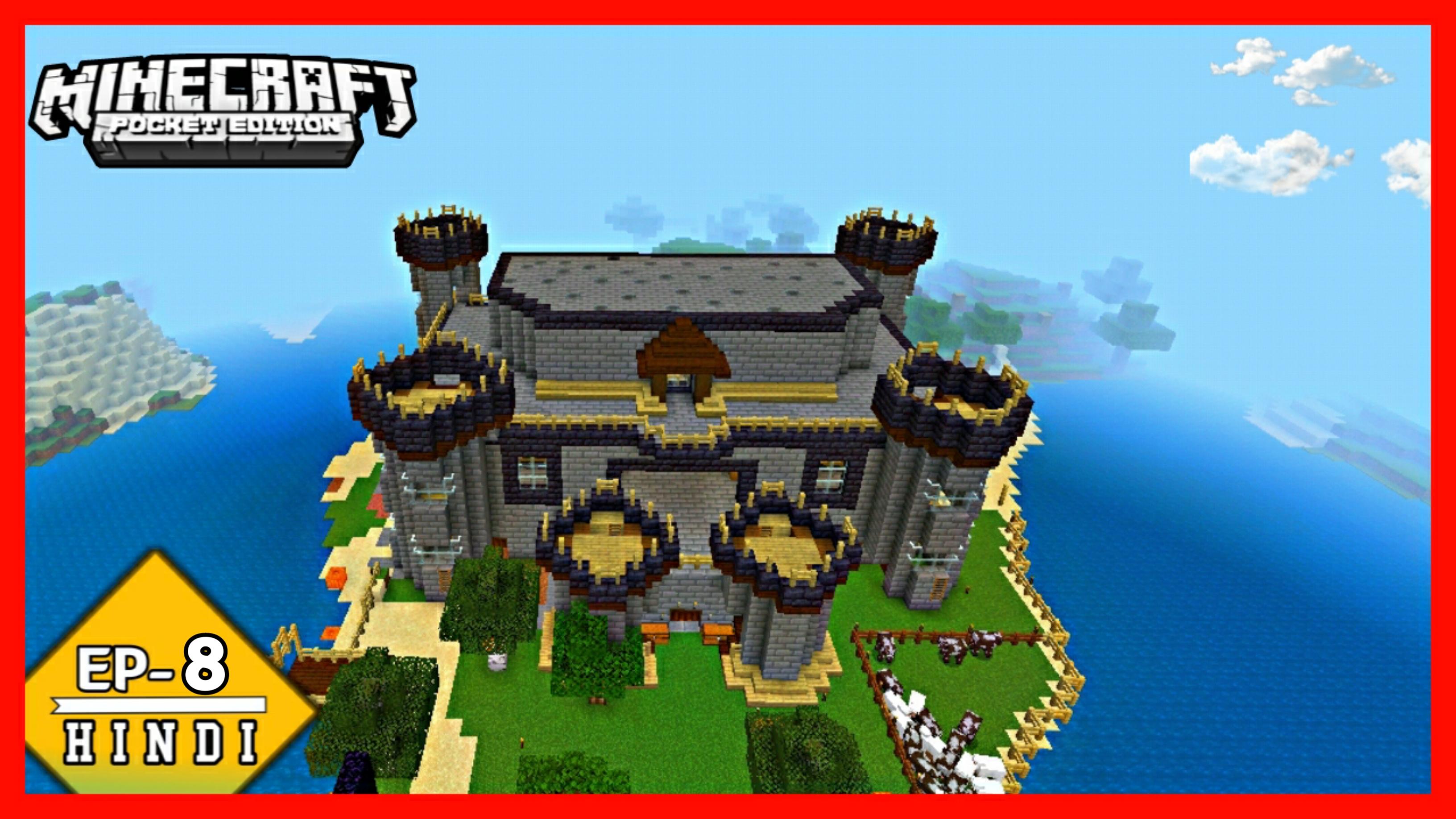 Upgrade My House To Big Mansion Castle Minecraft Survival Gameplay 8 Taptap