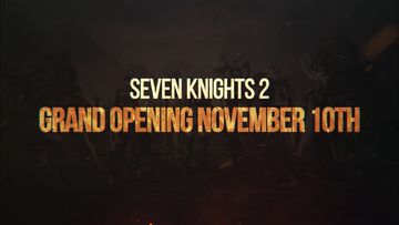 Seven Knights 2 Is Launching on November 10