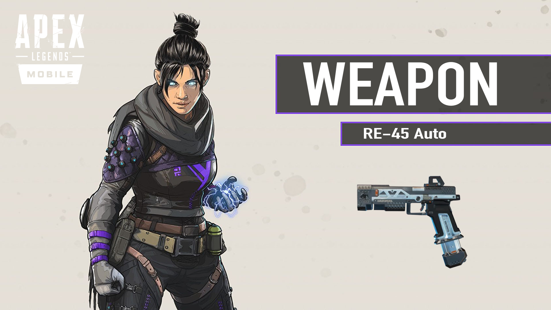 Apex Legends Mobile Pistol丨RE-45 Auto - Apex Legends Mobile - TapTap