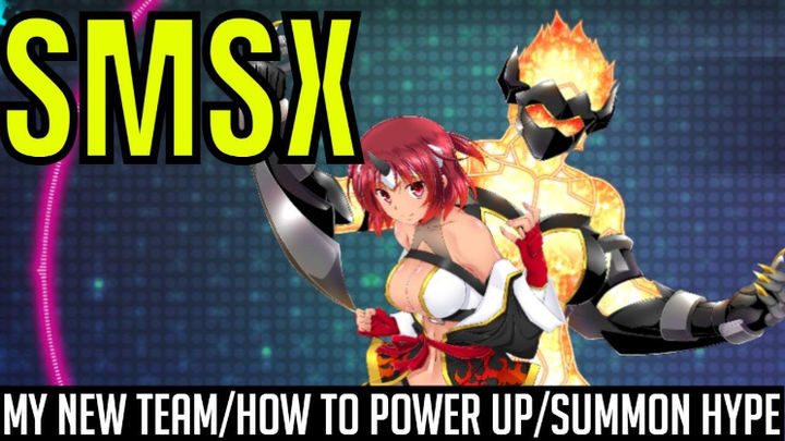 SMSX - My New Team/How To Power Up/That Summon Ending Though