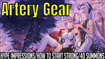 Artery Gear: Fusion - Hype Impressions/How To Start Strong/40 Summons/Useful Store Items