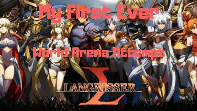 Langrisser Mobile My First World Arena Match