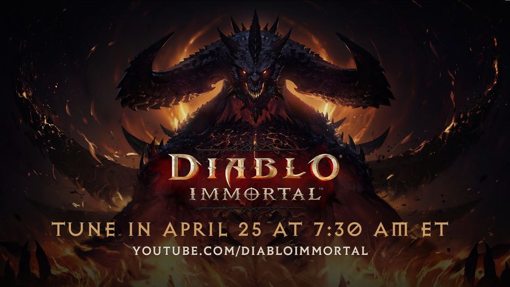 Has Finally Come? Diablo Immortal Will Have News on April 25th