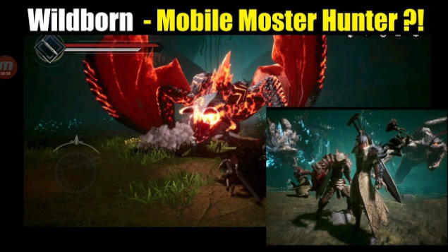 Wildborn Gameplay First Impression - Moster Hunter for Mobile!?