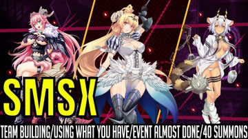 SMSX - Team Building/Using What You Have/Event Almost Done/40 Summons