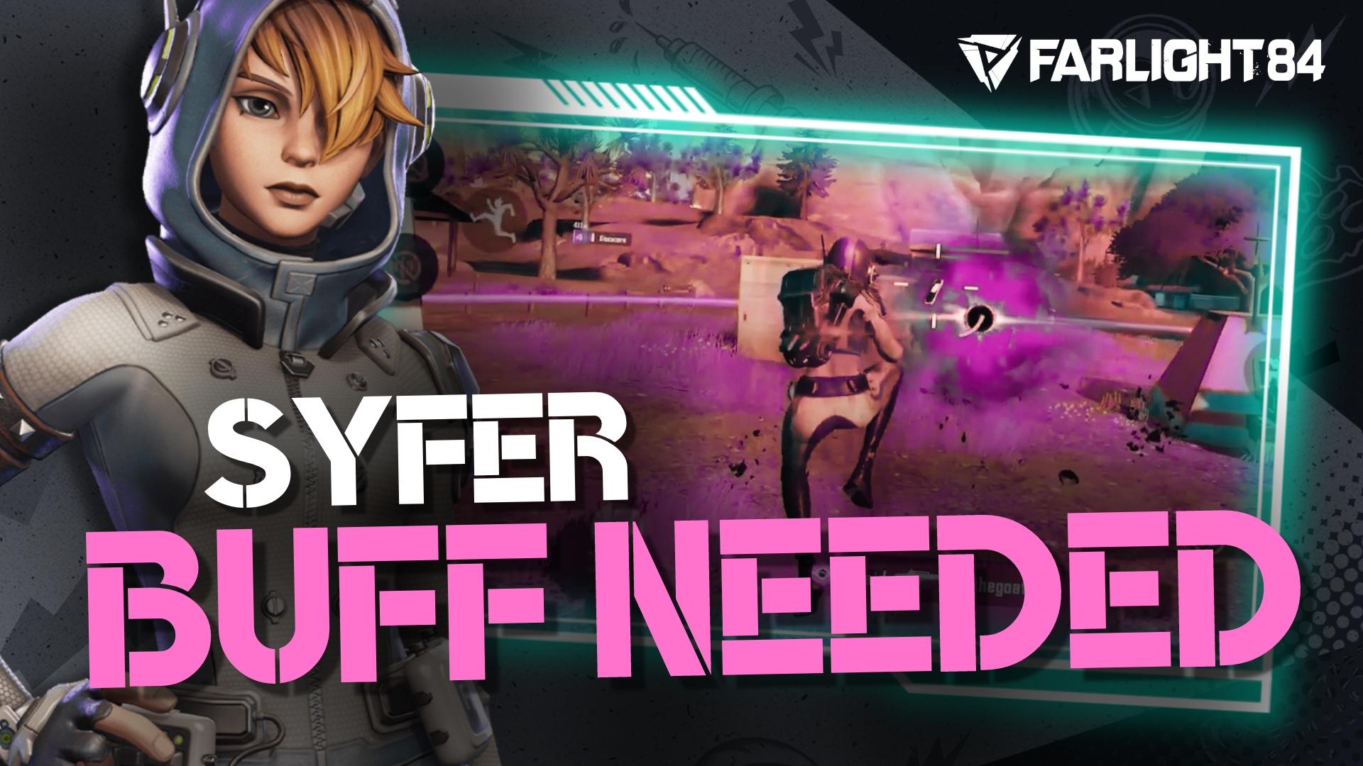 SYFER'S NERF: A Game-Changer or Overblown Hype? - Farlight 84 Gameplay