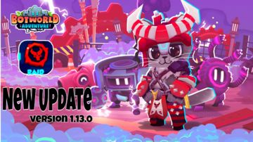 WOW! FREE SKINS!! Latest Update version 1.13.0 - BOTWORLD ADVENTURE