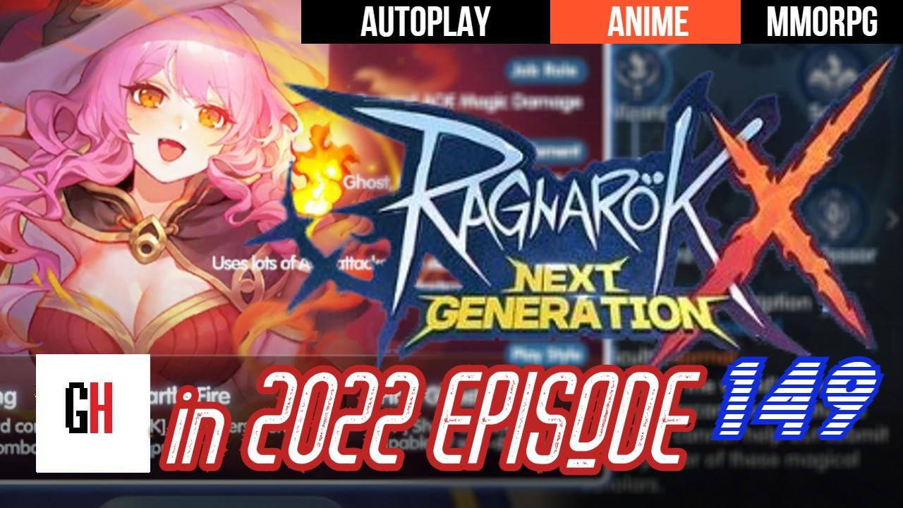 Ragnarok X: Next Generation in 2022