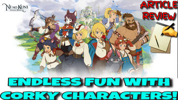 Endless Fun With Corky Characters in Ni No Kuni Cross Worlds...