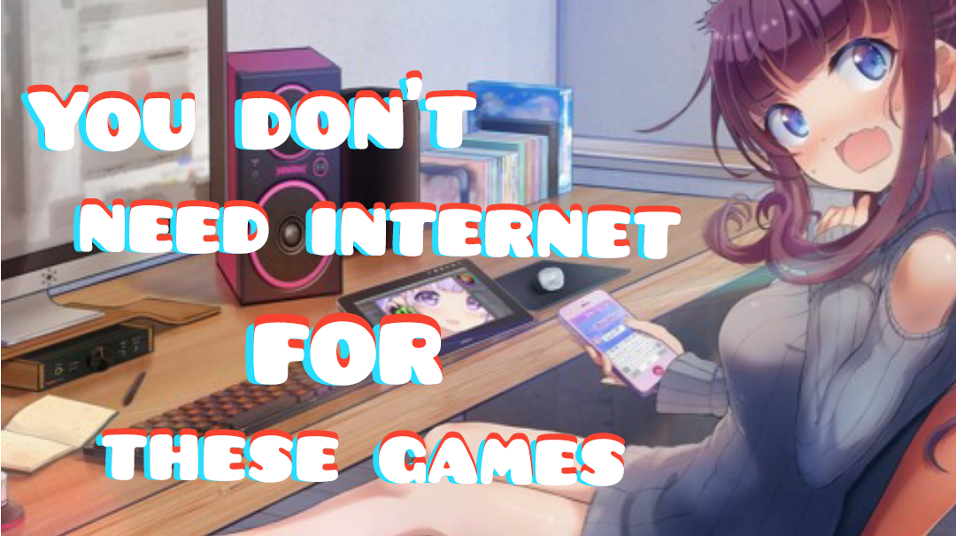 Top 10 The Best Offline Games. Part 1