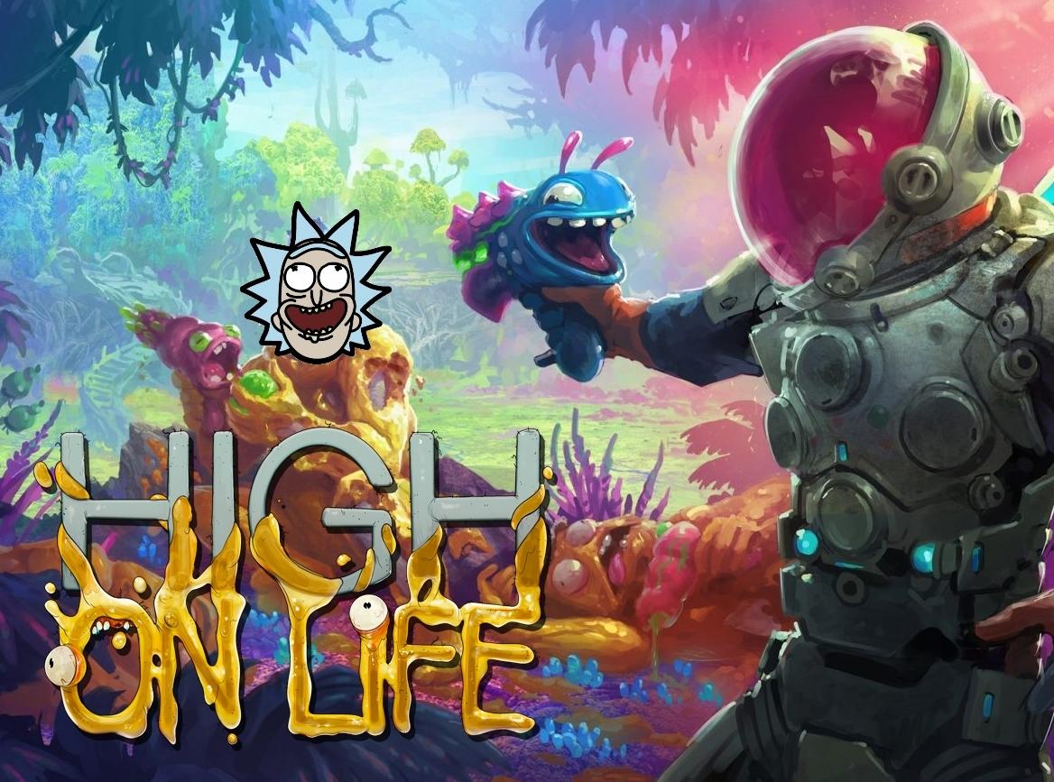 HIGH ON LIFE or just Rick & Morty? - High On Life - TapTap