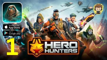 HERO HUNTERS Gameplay Walkthrough Part 1 - (iOS Android)