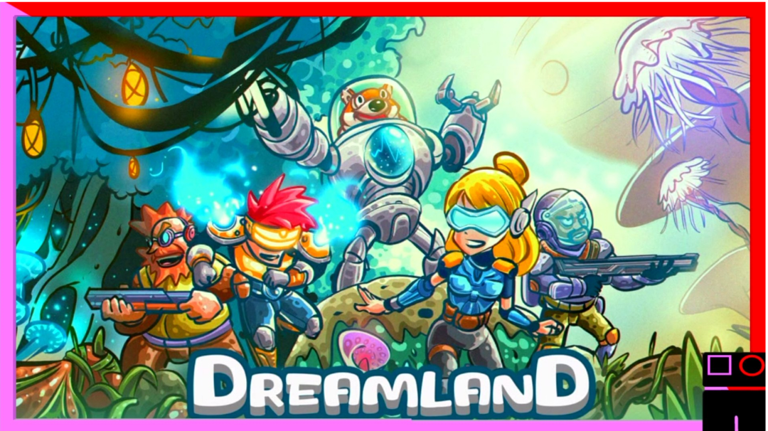 Dream Land gameplay 