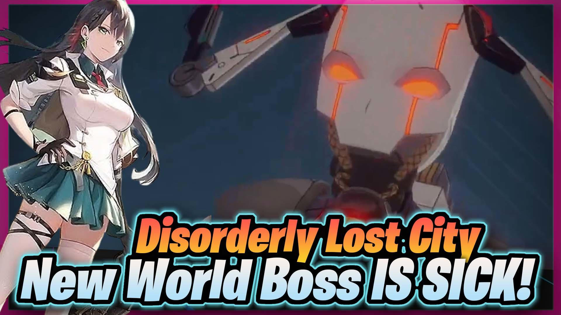Tower of Fantasy 2.1 New Boss! - Disorderly Lost City - [ Disordered Abyss ]