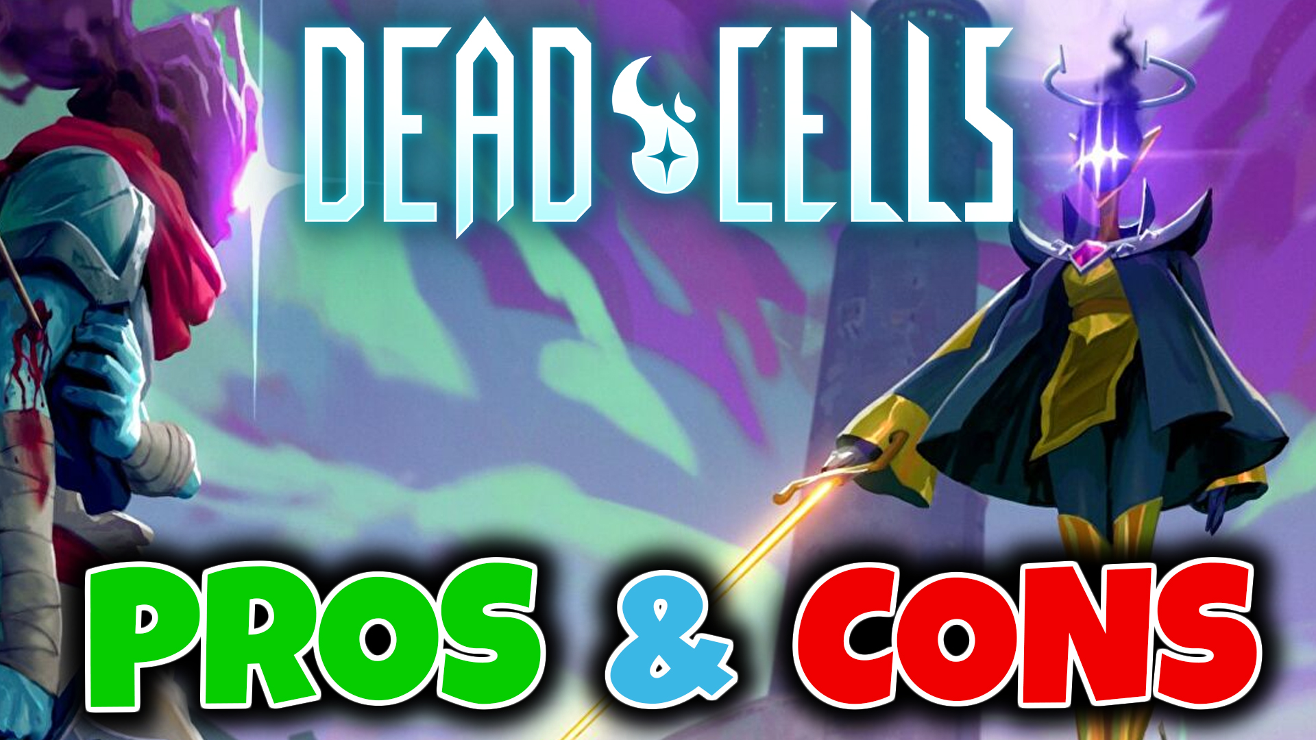 Dead Cells PROS and CONS. Is it Good?