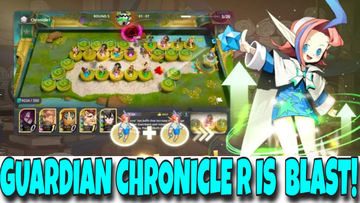 Guardian Chronicle R First Impressions