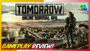 Tomorrow : Gameplay Review | Quite Amazing Survival Action RPG Game!