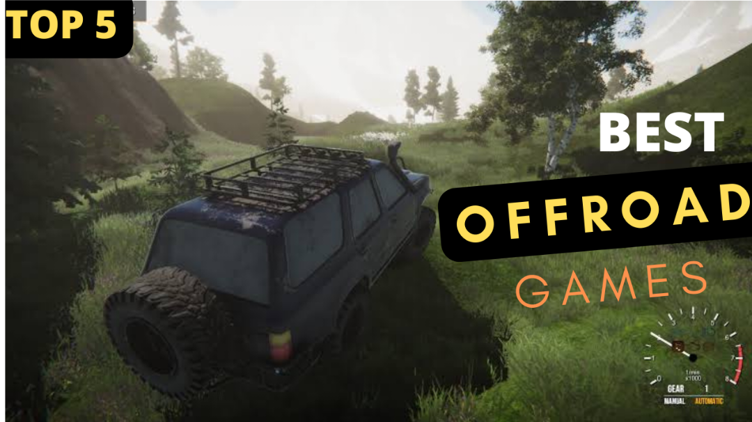Top 5 Best Offroad games for android || Best Offroad games of 2022 @ElroiGaming 