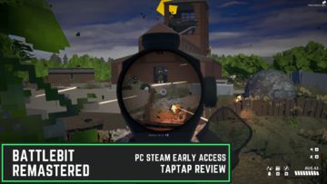 Still in Early Access, but already more fun than Battlefield 2042 | Review: BattleBit Remastered