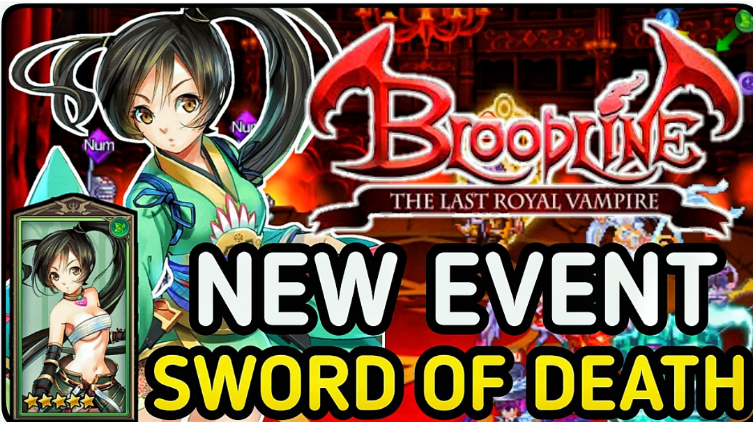 Bloodline: Last Royal Vampire - Brand New Event Sword Of Death - Android Gameplay