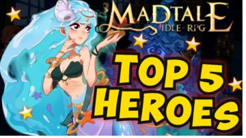 TOP 5 F2P CARRIES FOR MADTALE IDLE RPG