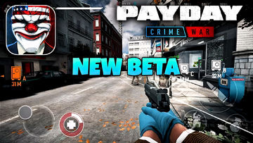 PAYDAY Crime war New open beta test