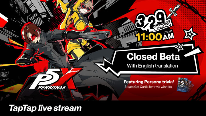 🎭 [Exclusive] Join our Persona 5: The Phantom X livestream now: gameplay,  trivia & giveaway - Persona 5: The Phantom X - TapTap