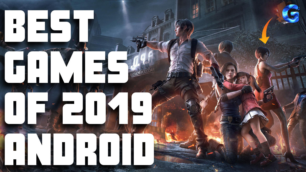 5 Best Android Games of 2019 - Second Part