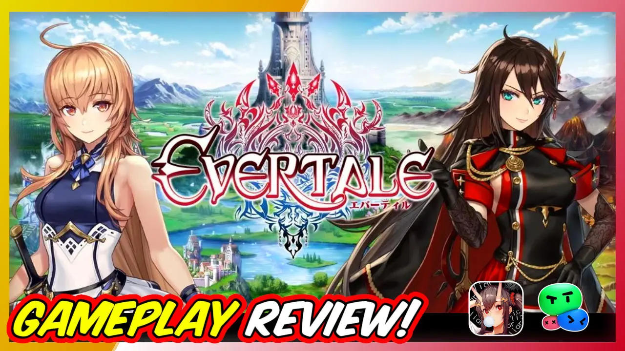 Evertale : Gameplay Review | Super HOT Waifus Alert!