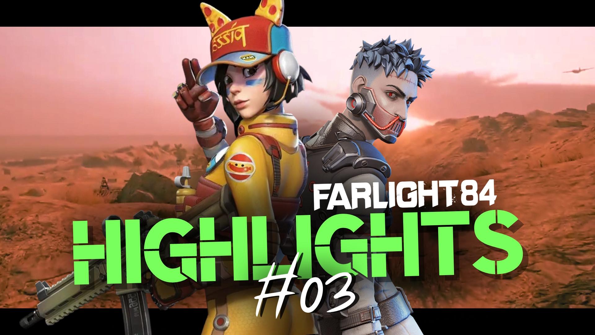 FARLIGHT 84 Highlights #03: LOOK AT ME | Farlight 84 Montage