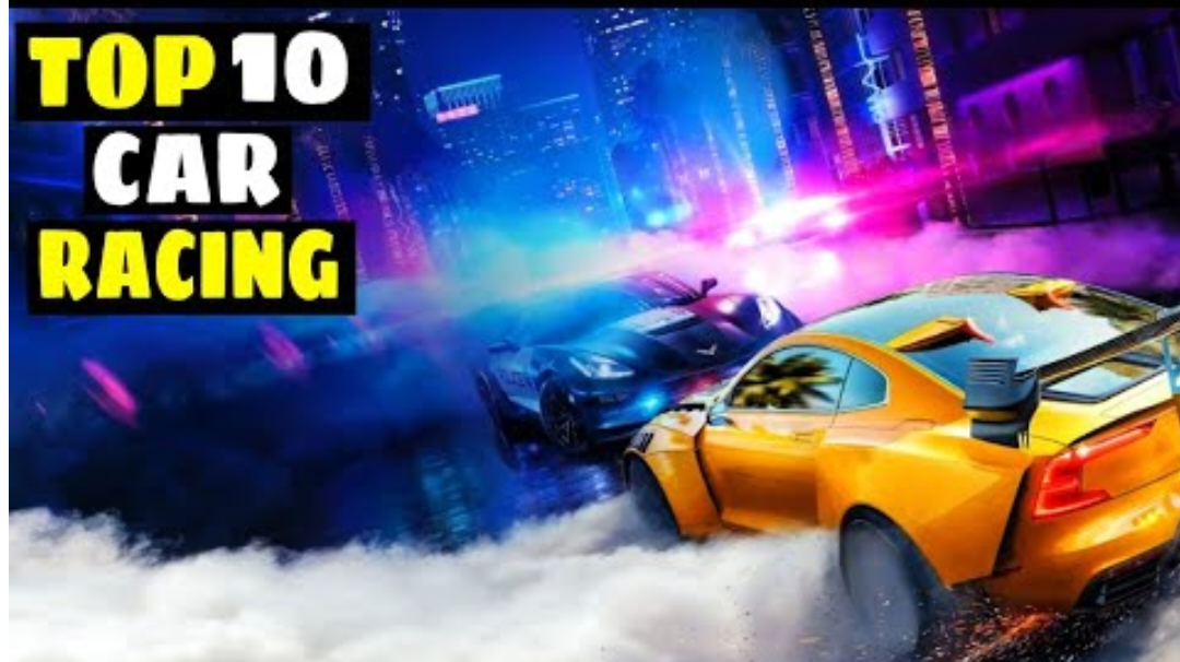 Top 10 Car Racing Games for Android | High Graphics 