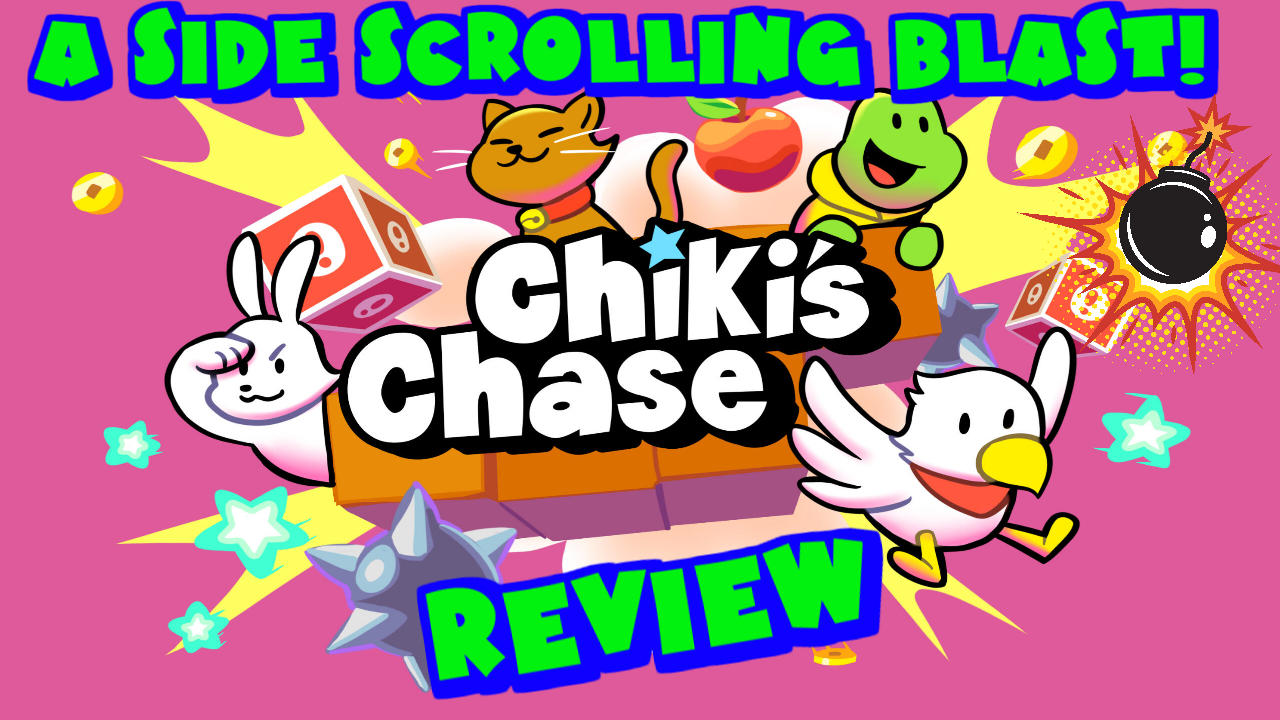 Chiki's Chase Review