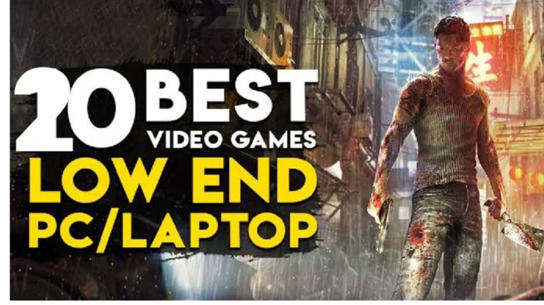 20 Best Video Games For Low PC/Laptop
