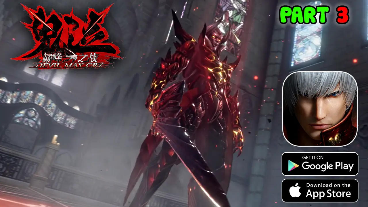 Devil May Cry: Peak of Combat Gameplay Walkthrough Part 3 (Android,IOS)