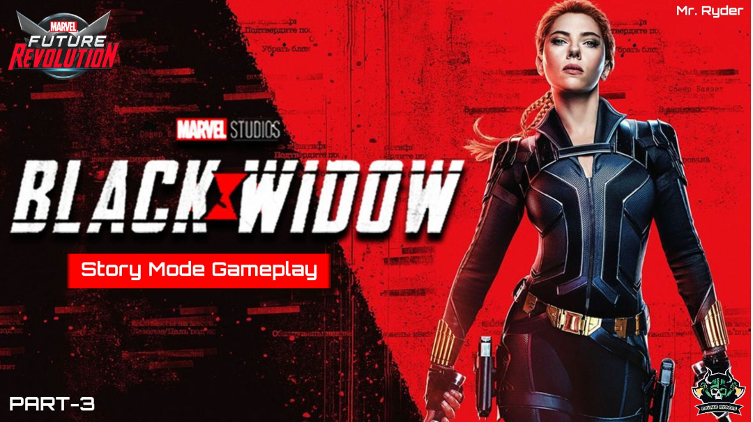 MARVEL Future Revolution - Open World "Black Widow" Story Mode Gameplay Part-3 🤯🤯