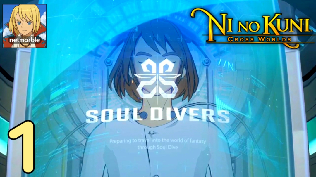 Ni no Kuni: Cross Worlds Gameplay Part 1 Tutorial Android & iOS