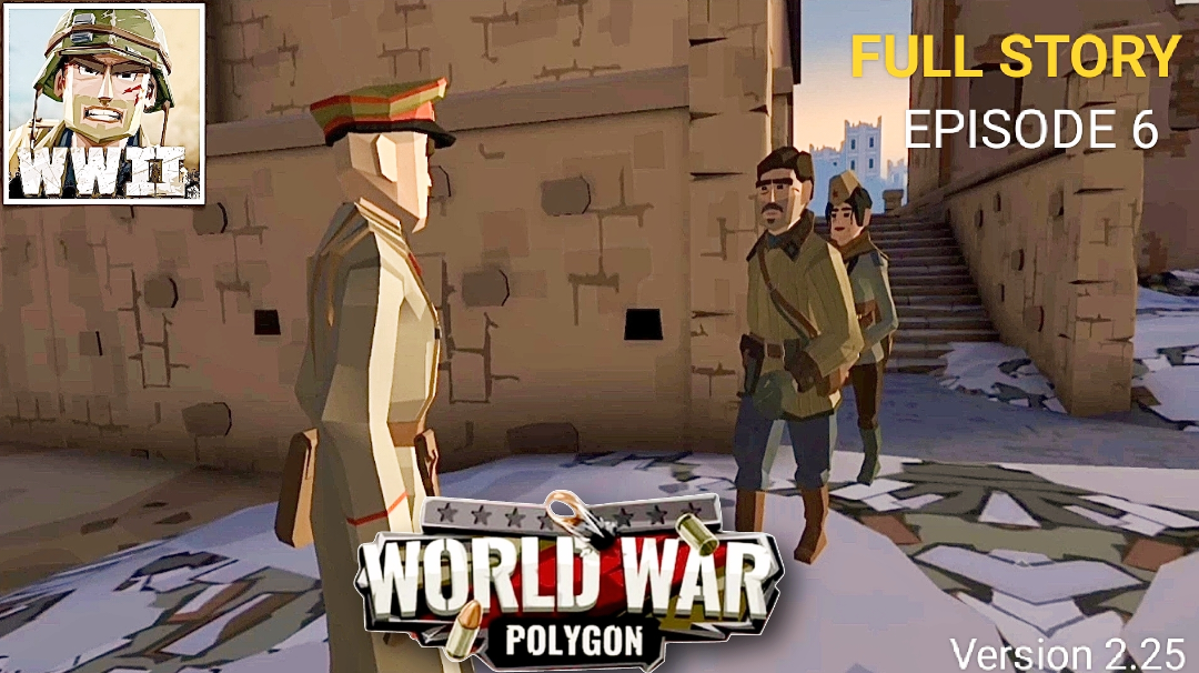 World War Polygon - WW2 SHOOTER GAMEPLAY WALKTHROUGH (iOS, Android) - EPISODE 6