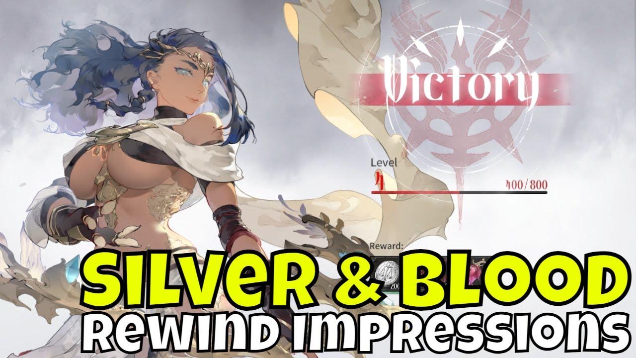 Silver and blood - Rewind Impressions/A Closer Look