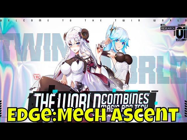 Edge: Mech Ascent- Hype Impressions/Easy Waifu Collector