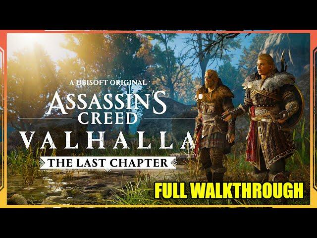 Assassins Creed Valhalla - The Last Chapter - Full Gameplay Walkthrough +  Ending