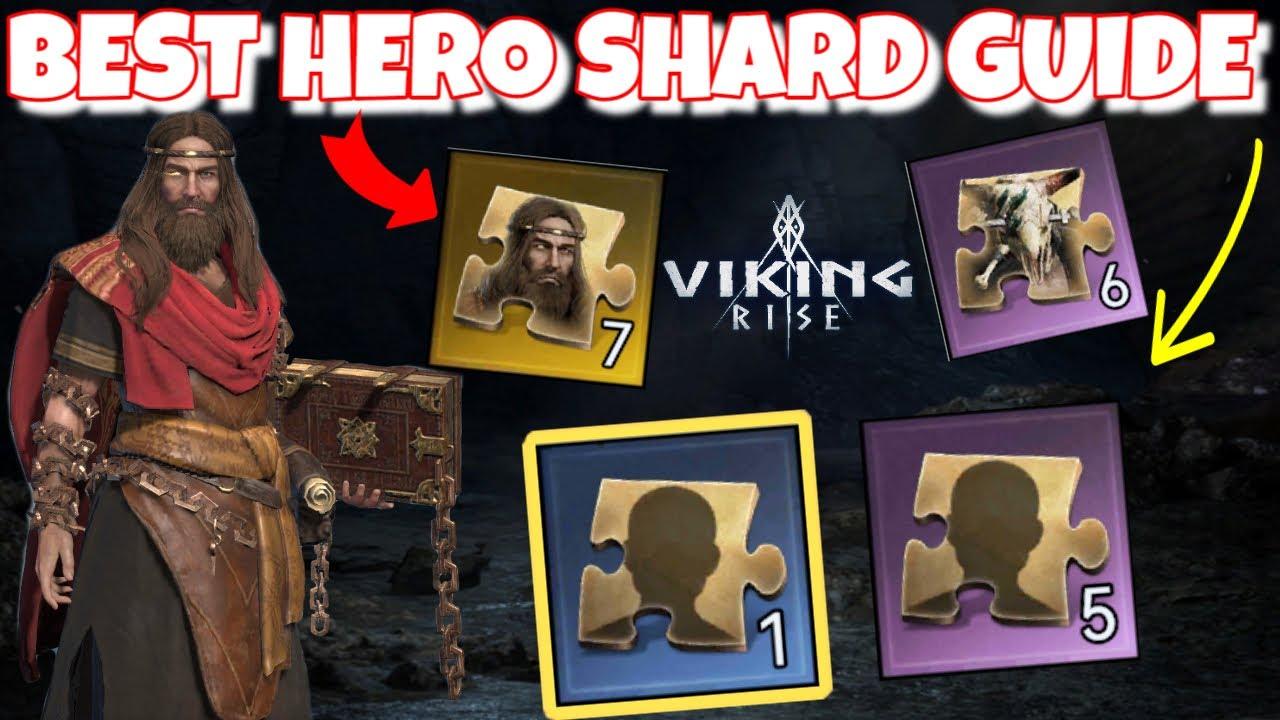 BEST Hero Shard Guide Viking Rise