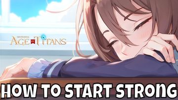 Grand Cross: Age Of Titans - How To Start Strong/MMORTS/Anime Android Game