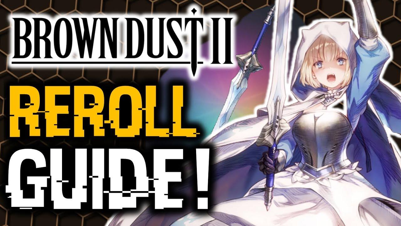 UPDATED REROLL GUIDE WITH PC CLIENT + SELECTIVE SUMMONS! | Brown Dust 2