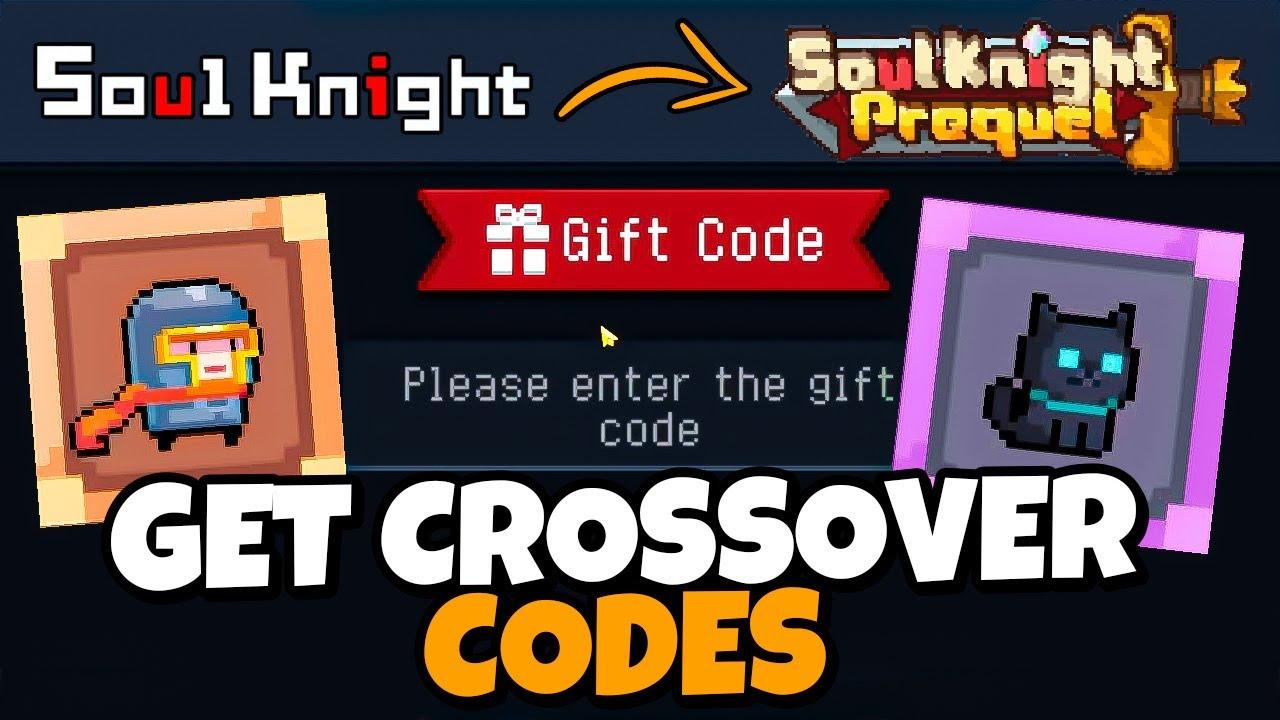 CROSSOVER CODES GUIDE  // SOUL KNIGHT PREQUEL