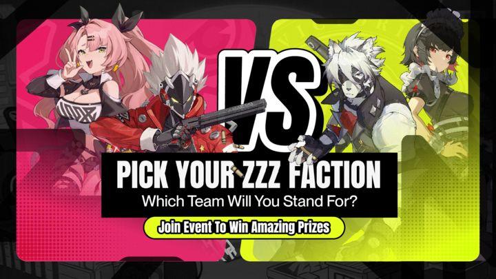 [EVENT] Pick Your ZZZ Faction - Which team will you stand for?