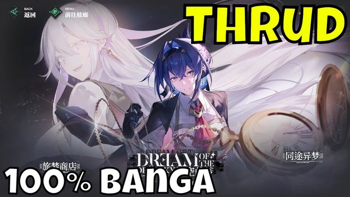 Thrud (斯露德) - Truly A Banga/Rewind Impressions