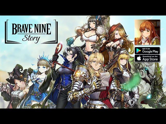 BraveNine Story - Grand Open Gameplay (Android/IOS)