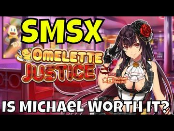 SMSX - Omelette Justice Update/Idol Michael Is Here/Is She Worth It?