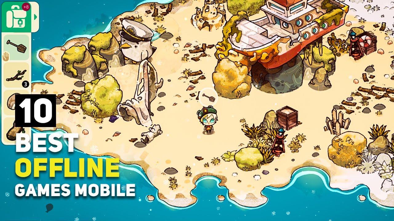 Top 10 Offline Games For Android / iOS That You Should Play | 2024 Edition