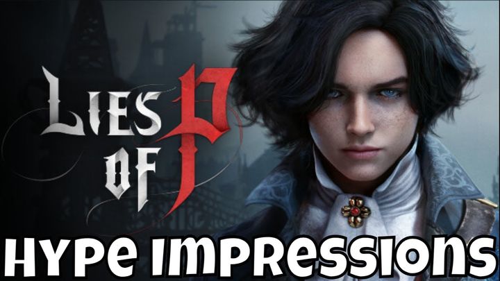 Lies of P - Hype Impressions/So Good And Fun